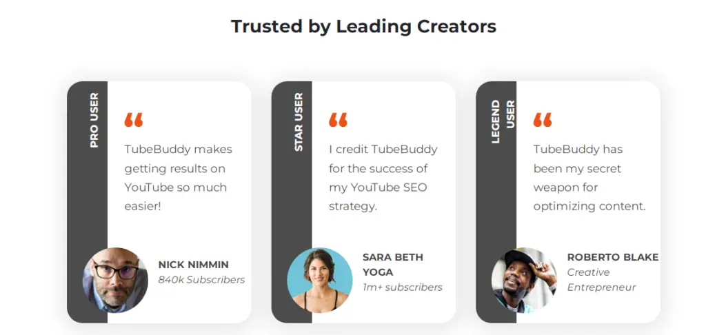 Tubebuddy trusted by many leading creators