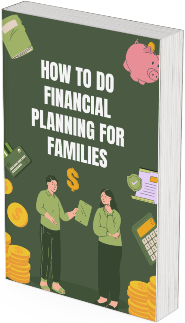 How to do Financial Planning for Families.