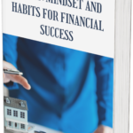 The Psychology of Money Mindset and Habits for Financial Success